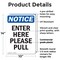 Signmission Enter Here Please Pull OSHA Notice Sign, Plastic, 10in W x 14in L, 2PK OS-2PACK-NS-P-1014-V-12072 - alternate 6